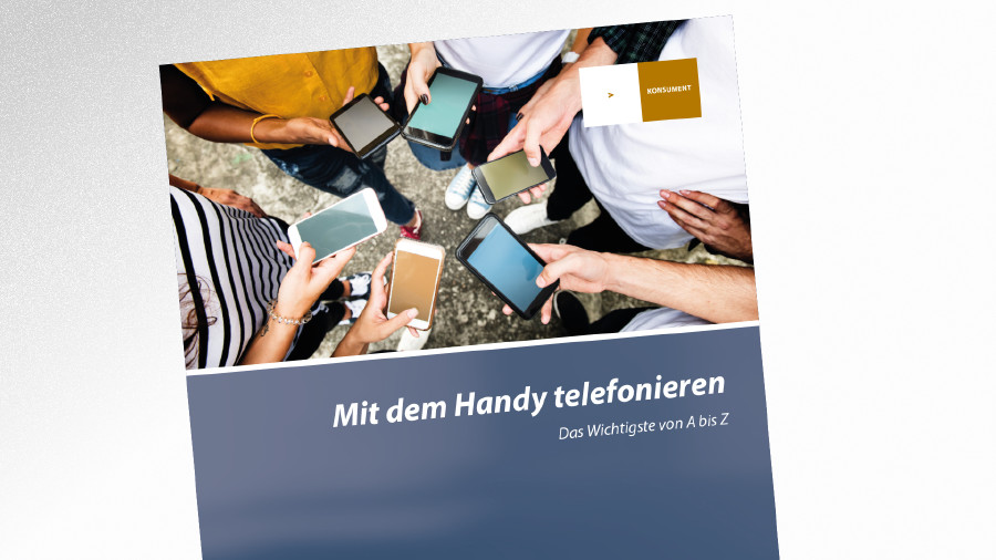 Broschüre Mit dem Handy telefonieren © -, AK Tirol Broschüre Mit dem Handy telefonieren © -, AK Tirol