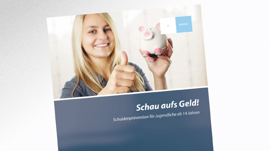 Broschüre Schau auf`s Geld © -, AK Tirol Broschüre Schau auf`s Geld © -, AK Tirol