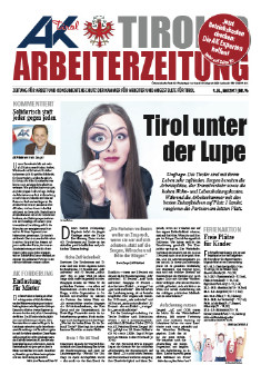 Tiroler Arbeiterzeitung Ausgabe Mai 2016 © -, AK Tirol