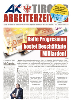 Tiroler Arbeiterzeitung Ausgabe September 2021 © AK Tirol