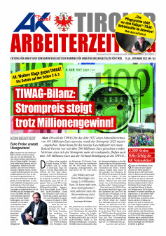 Tiroler Arbeiterzeitung Ausgabe September 2023 © AK Tirol