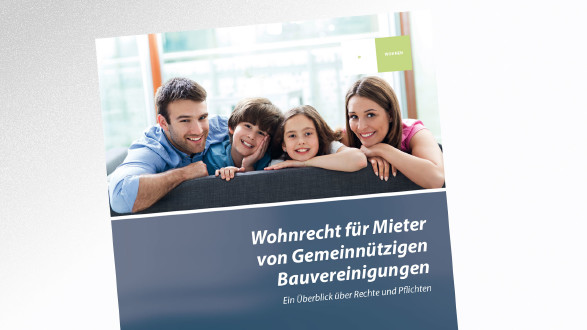 Broschüre Wohnrecht für Mieter von Gemeinnützigen Bauvereinigungen © -, AK Tirol