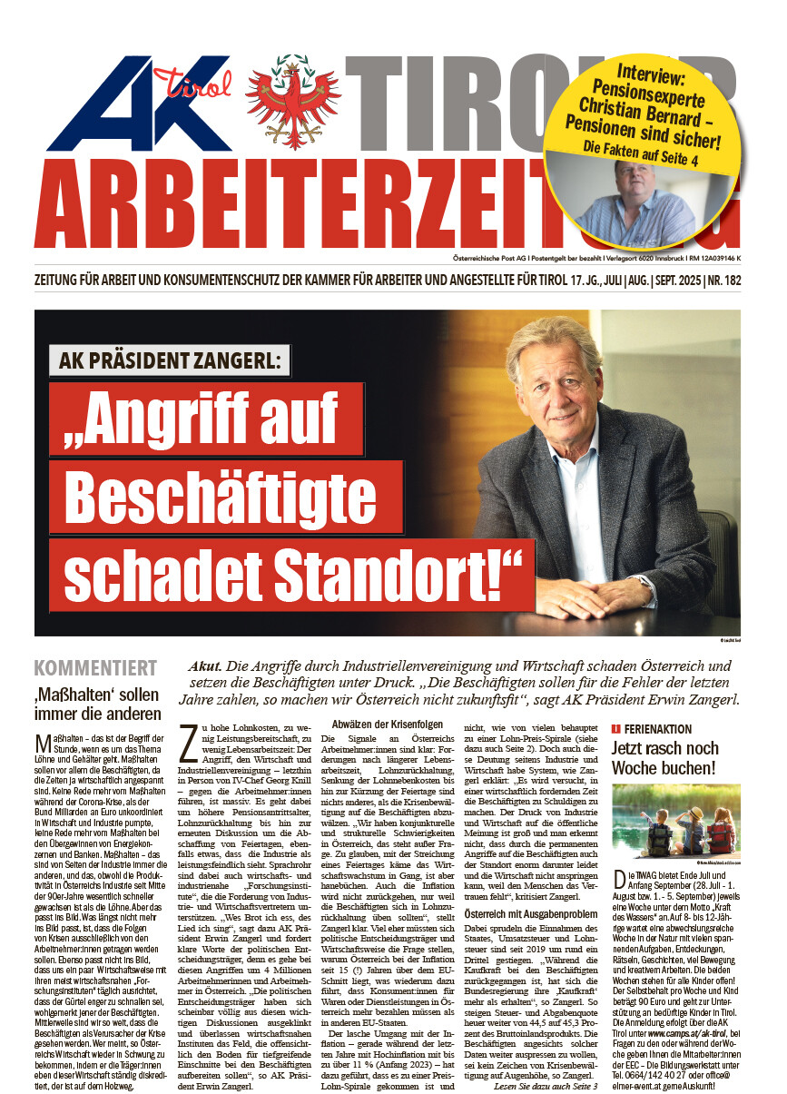 AZ Ausgabe Juli 2025 © AK Tirol Titelseite Tiroler Arbeiterzeitung Ausgabe Juli, August, September 2025