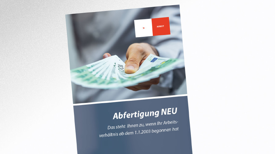 Abfertigung Neu © -, AK Tirol Broschüre Abfertigung Neu © -, AK Tirol