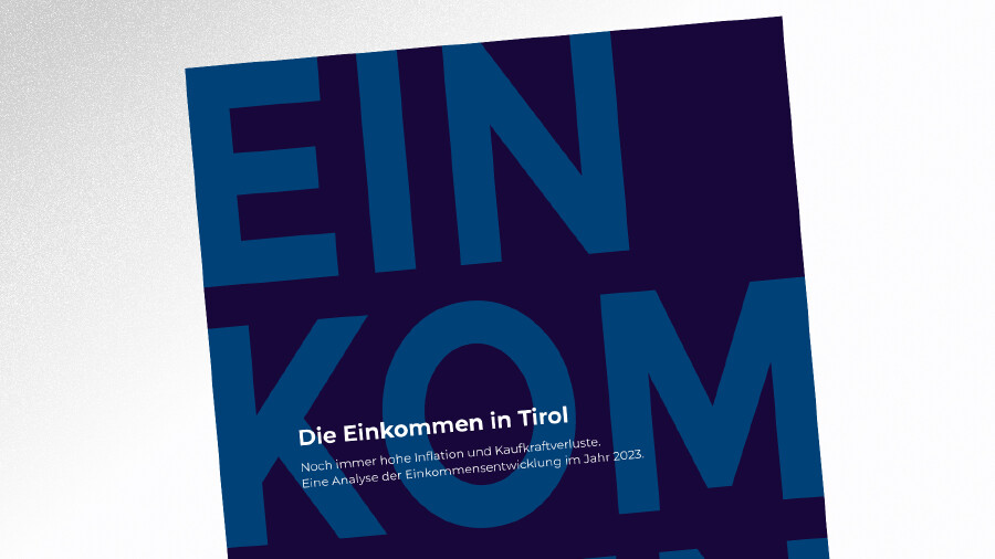 Einkommensanalyse Tirol 2023 © AK Tirol Titelbild der Einkommensanalyse 2023