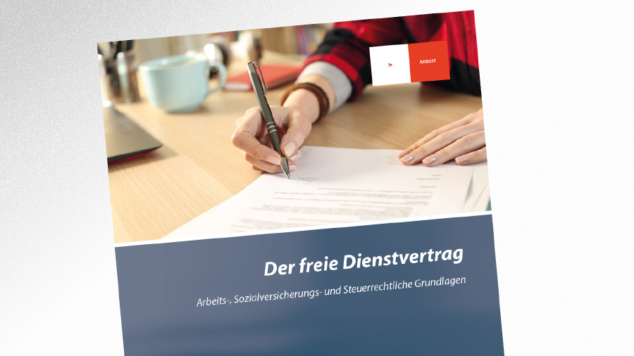 Broschüre Der freie Dienstvertrag © © PheelingsMedia, AK Tirol Broschüre Der freie Dienstvertrag © © PheelingsMedia, AK Tirol
