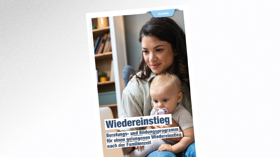 Broschüre Wiedereinstieg