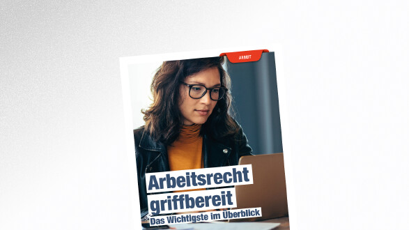 Broschüre Arbeitsrecht griffbereit © Jacob Lund – stock.adobe.com, AK Tirol